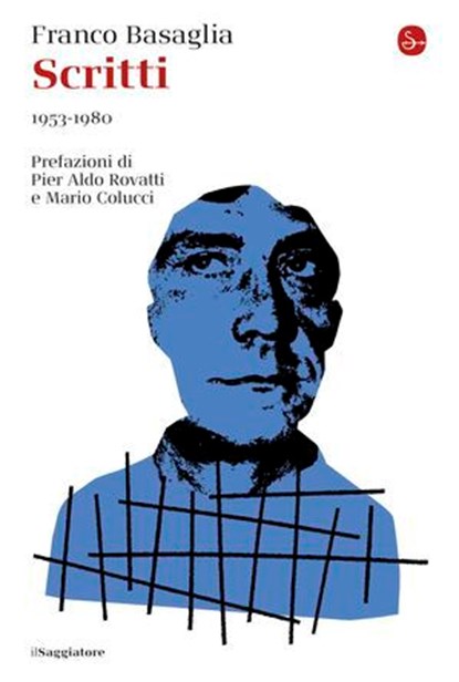 Scritti, Franco Basaglia - Ebook - 9791259811691