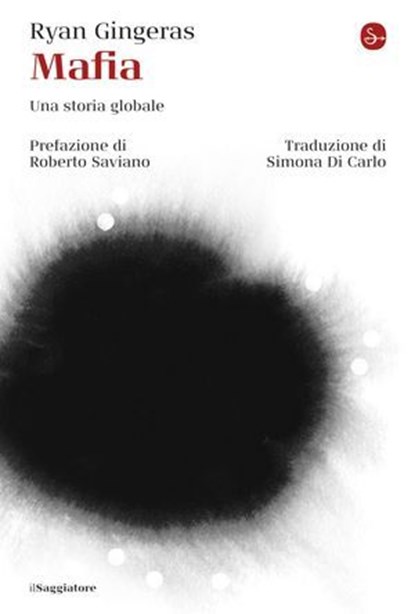 Mafia, Gingeras Ryan ; Roberto Saviano - Ebook - 9791259814203
