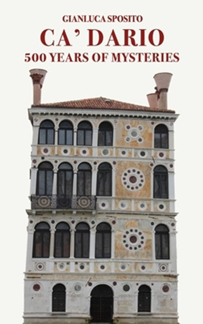Ca' Dario, Gianluca Sposito - Paperback - 9791259911223