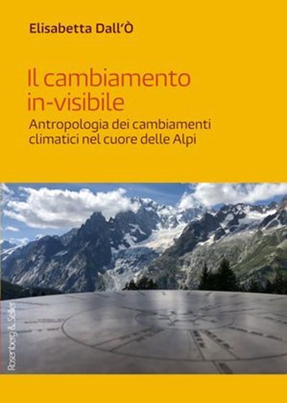Il cambiamento in-visibile, Elisabetta Dall'O - Ebook - 9791259930798