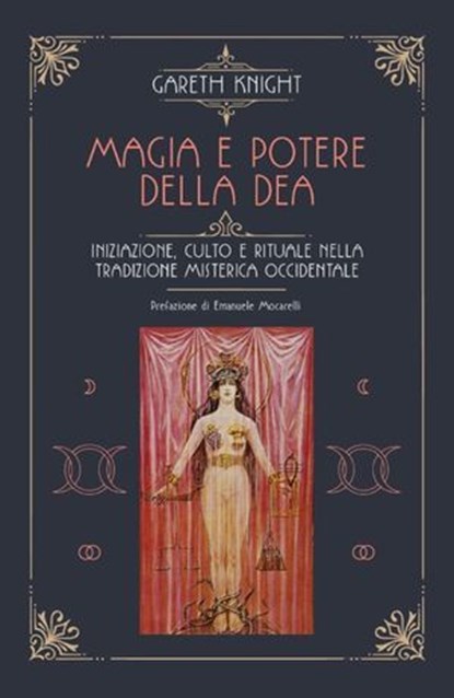 Magia e potere della Dea, Gareth Knight - Ebook - 9791280002143