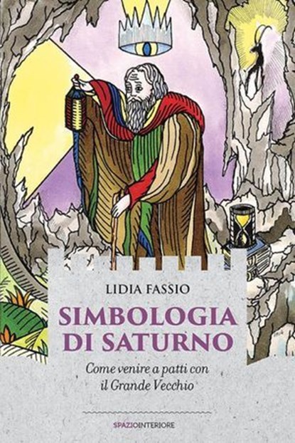 Simbologia di Saturno, Lidia Fassio - Ebook - 9791280002198