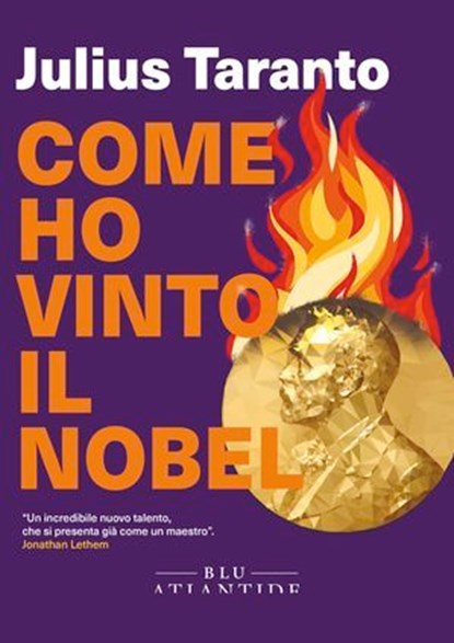 Come ho vinto il Nobel, Julius Taranto - Ebook - 9791280028877