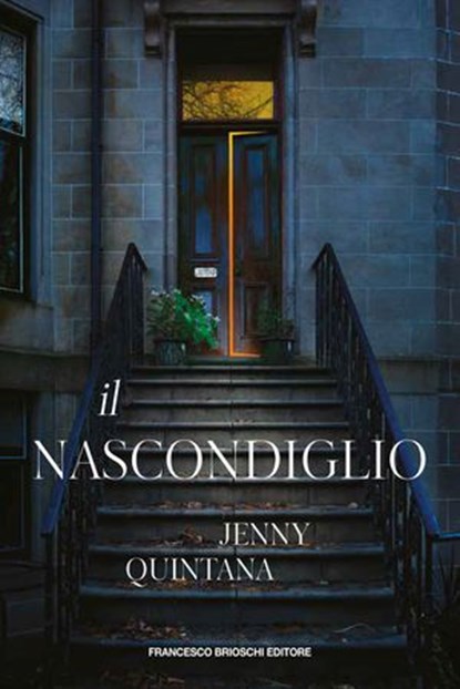 Il nascondiglio, Jenny Quintana - Ebook - 9791280045720