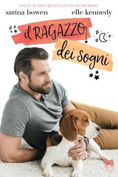 Il ragazzo dei sogni, Elle Kennedy ; Sarina Bowen - Ebook - 9791280078643