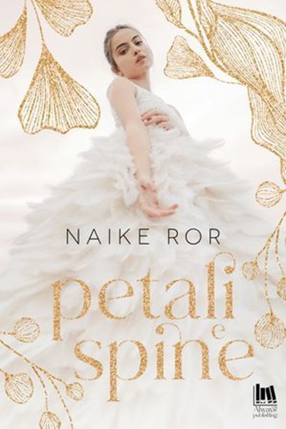 Petali e spine, Naike Ror - Ebook - 9791280078841