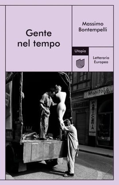 Gente nel tempo, Massimo Bontempelli - Ebook - 9791280084019
