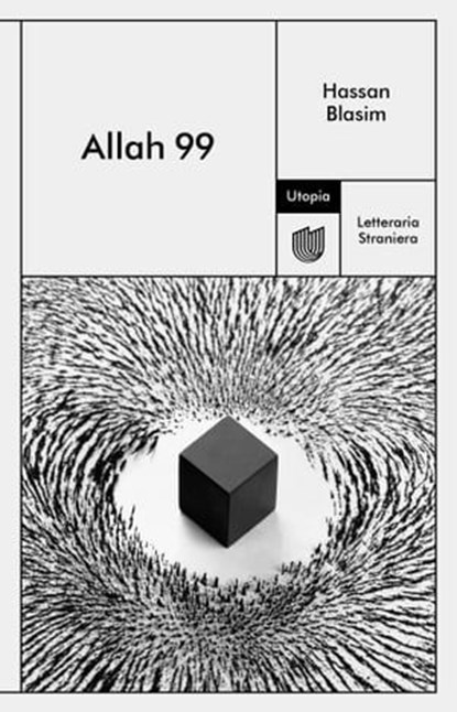 Allah 99, Hassan Blasim - Ebook - 9791280084279