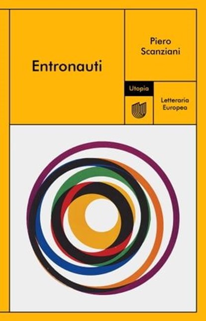 Entronauti, Piero Scanziani - Ebook - 9791280084385