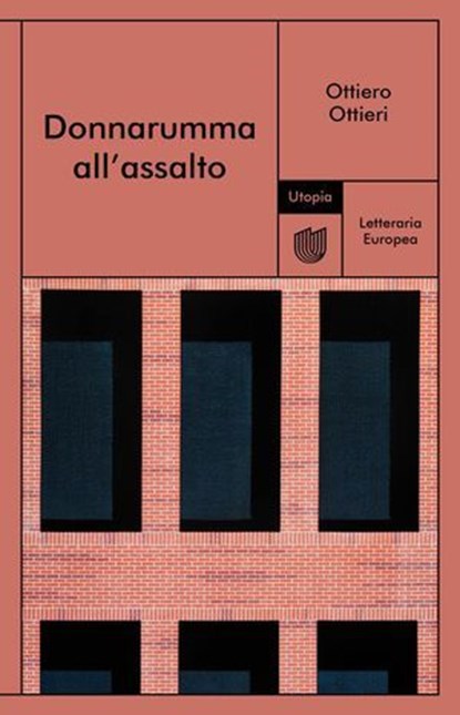 Donnarumma all'assalto, Ottiero Ottieri - Ebook - 9791280084507