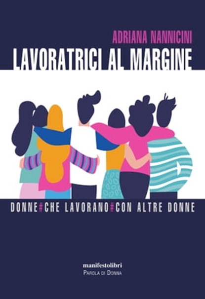 Lavoratrici al margine, Adriana Nannicini - Ebook - 9791280124104