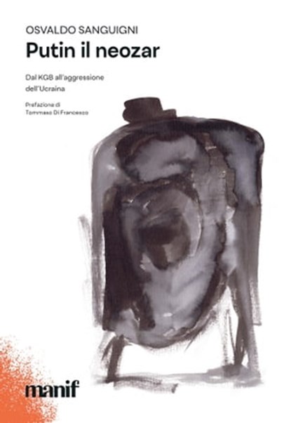 Putin il Neozar, Osvaldo Sanguigni - Ebook - 9791280124760