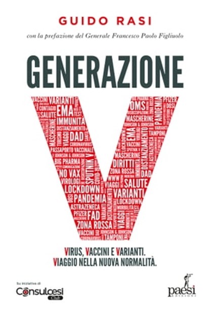 Generazione V, Guido Rasi ; Francesco Paolo Figliuolo - Ebook - 9791280159472