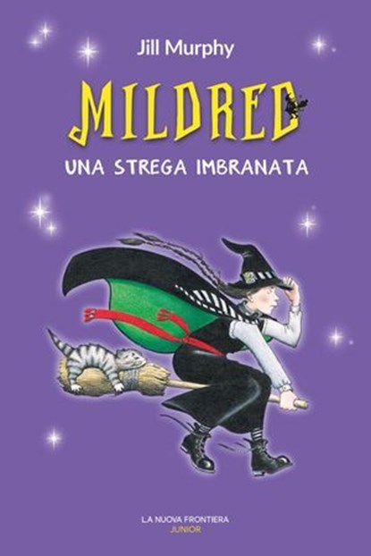 Mildred, una strega imbranata, Jill Murphy - Ebook - 9791280176042