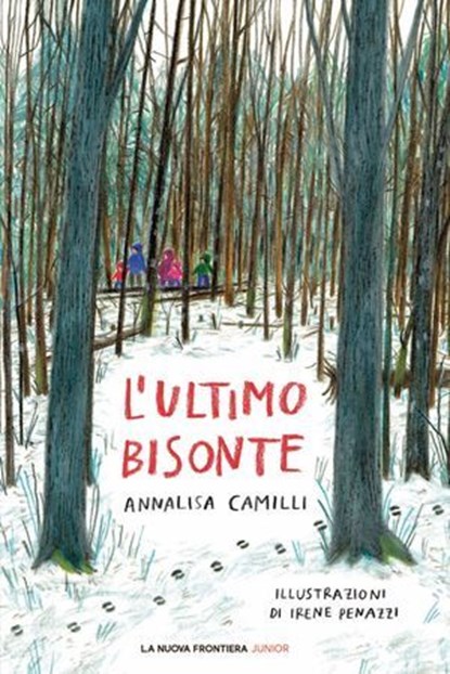 L'ultimo bisonte, Annalisa Camilli - Ebook - 9791280176608