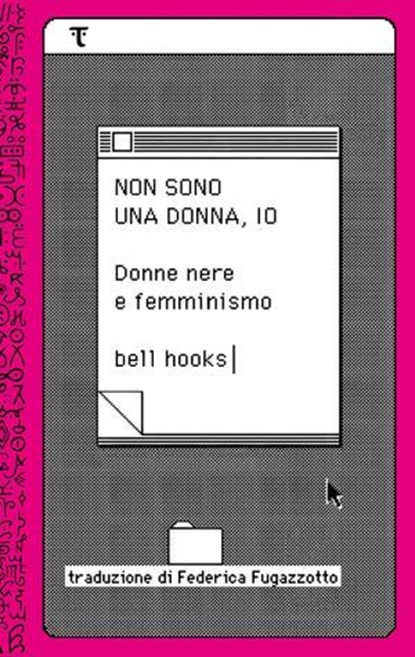 Non sono una donna, io, bell hooks - Ebook - 9791280195463