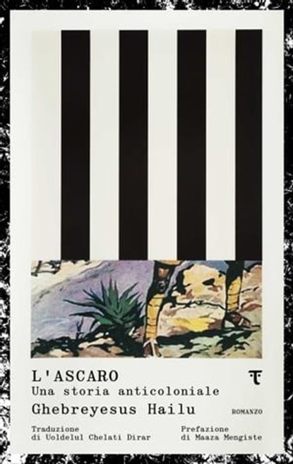 L'ascaro, Hailu Ghebreyesus ; Maaza Mengiste ; Alessandra Ferrini - Ebook - 9791280195500