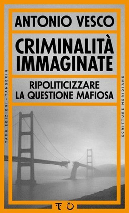 Criminalità immaginate, Antonio Vesco - Ebook - 9791280195906