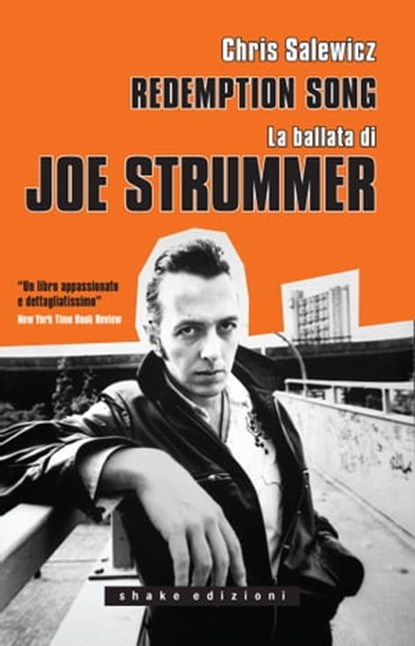 Redemption Song. La Ballata Di Joe Strummer, Chris Salewicz - Ebook - 9791280214058