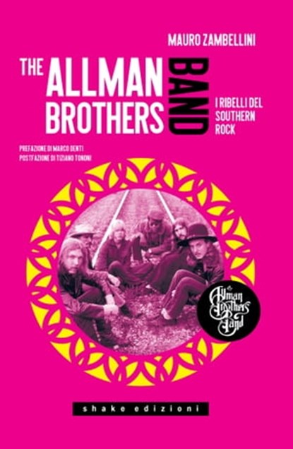 The Allman Brothers Band, Mauro Zambellini - Ebook - 9791280214362