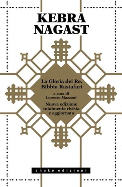 Kebra Nagast. La Gloria dei Re. Bibbia Rastafari, AA.VV. - Ebook - 9791280214911