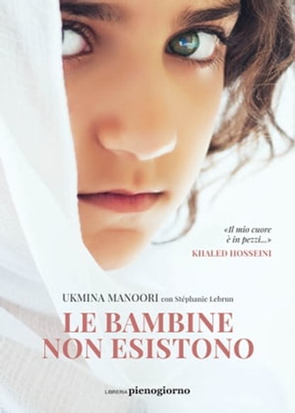 Le bambine non esistono, Ukmina Manoori - Ebook - 9791280229465