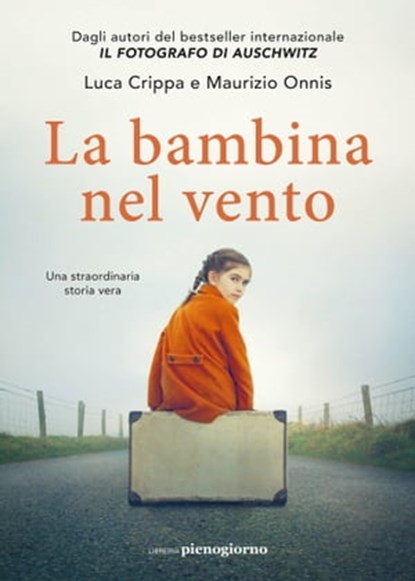 La bambina nel vento, Luca Crippa ; Maurizio Onnis - Ebook - 9791280229885