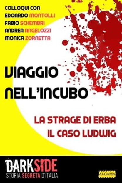Viaggio nell'incubo, Gianluca Zanella - Ebook - 9791280265180