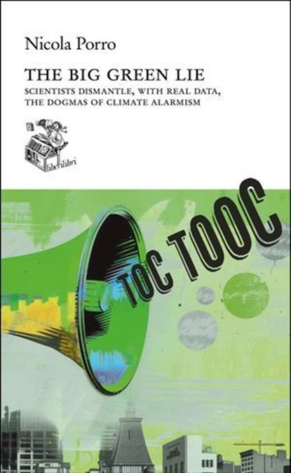The big green lie, Nicola Porro - Ebook - 9791280447609