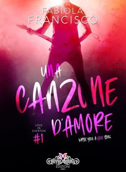 Una canzone d'amore, Fabiola Francisco ; Design Catnip - Ebook - 9791280463708