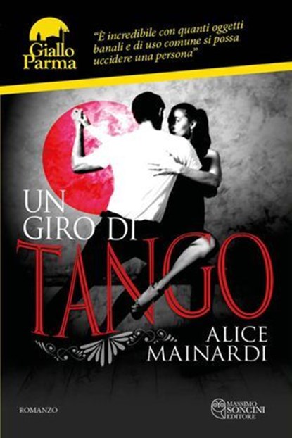 Un giro di tango, Alice Mainardi - Ebook - 9791280485113