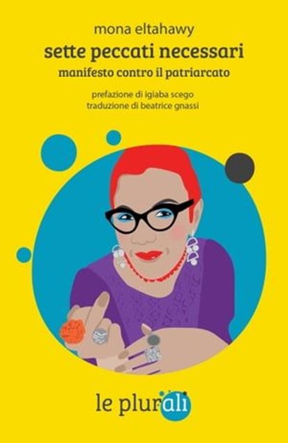 Sette peccati necessari, Mona Eltahawy ; Igiaba Scego - Ebook - 9791280559210
