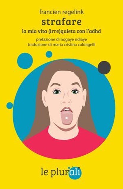 Strafare, Francien Regelink ; Nogaye Ndiaye - Ebook - 9791280559579