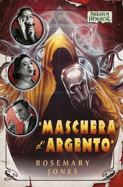 Arkham Horror - "Maschera d'Argento", Rosemary Jones - Ebook - 9791280710253