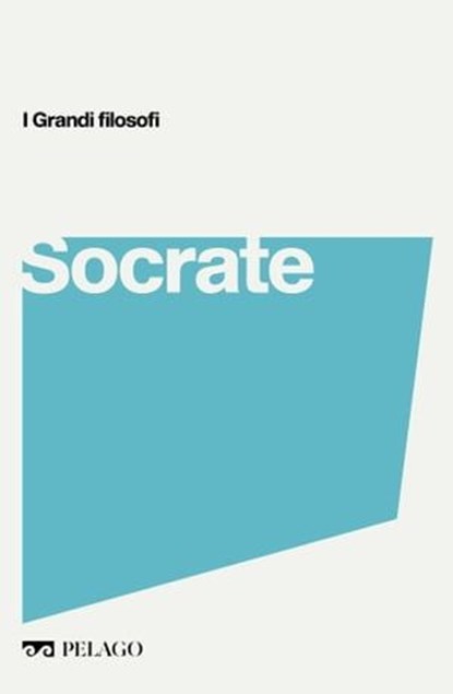Socrate, Roberto Radice ; AA.VV. - Ebook - 9791280714183