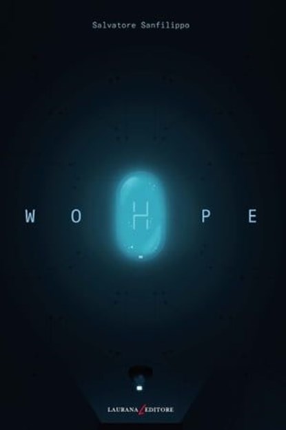 Wohpe, Salvatore Sanfilippo - Ebook - 9791280845337