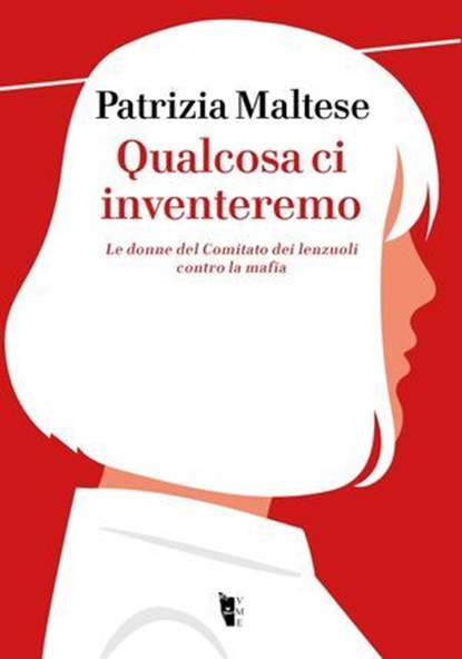 Qualcosa ci inventeremo, Patrizia Maltese - Ebook - 9791280928061