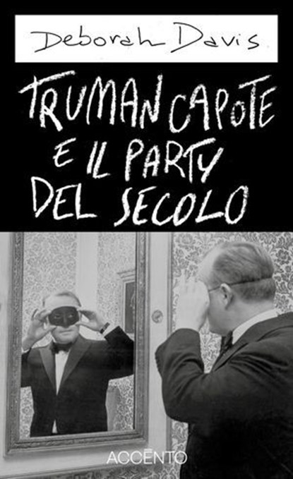 Truman Capote e il party del secolo, Deborah Davis - Ebook - 9791281055209