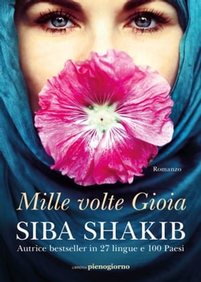 Mille volte Gioia, Siba Shakib - Ebook - 9791281368033