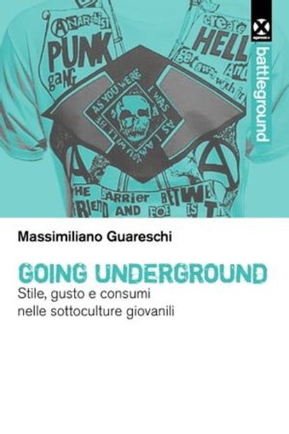 Going underground, Massimiliano Guareschi - Ebook - 9791281438132