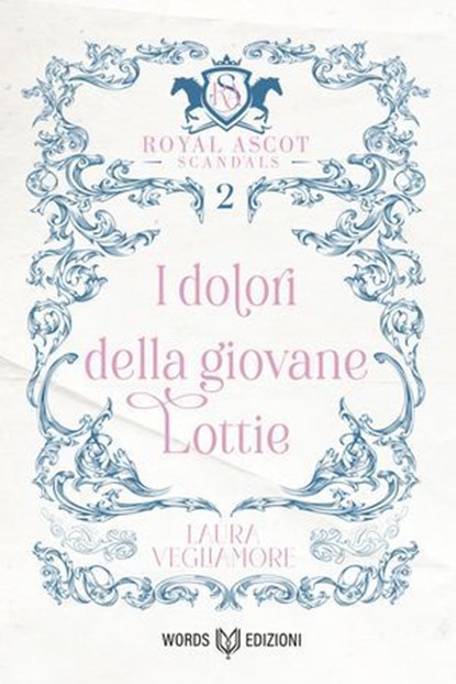 I dolori della giovane Lottie, Laura Vegliamore - Ebook - 9791281469334