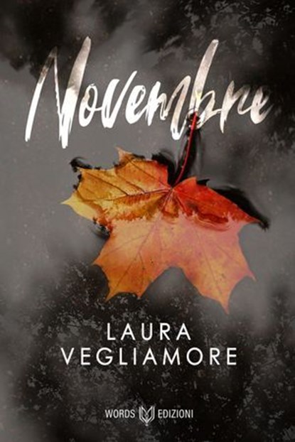 Novembre, Laura Vegliamore - Ebook - 9791281469426