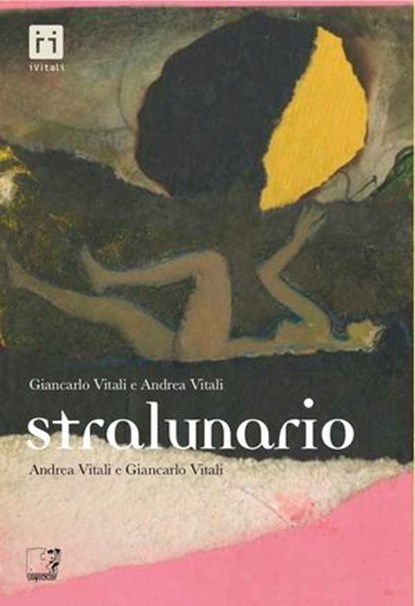 Stralunario, Andrea Vitali - Ebook - 9791281615038