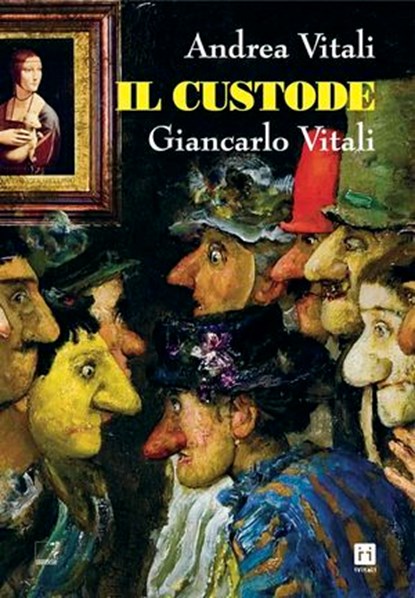 Il Custode, Andrea Vitali - Ebook - 9791281615120
