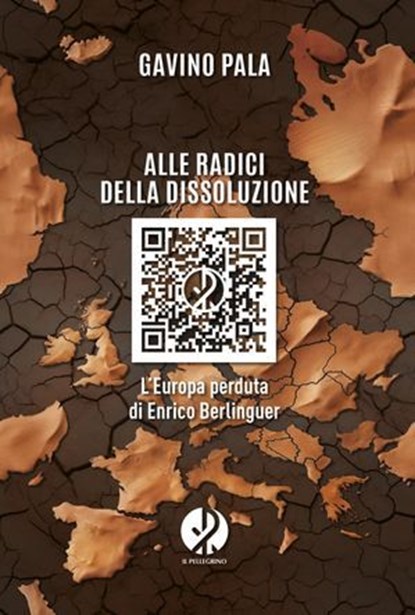 Alle radici della dissoluzione, Gavino Pala - Ebook - 9791281620339