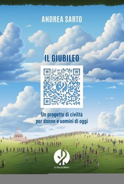 Il Giubileo, Andrea Sarto - Ebook - 9791281620544