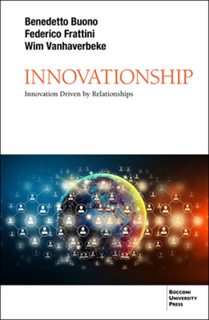 Innovationship: Innovation Driven by Relationship, Federico Frattini - Paperback - 9791281627352