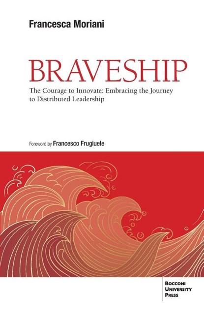 Braveship, Francesca Moriani - Paperback - 9791281627673