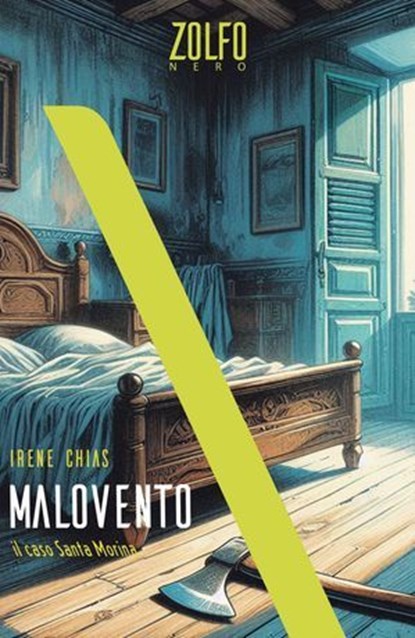 Malovento. Il caso Santa Morina, Irene Chias - Ebook - 9791281695108
