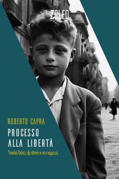Processo alla libertà, Roberto Capra - Ebook - 9791281695337